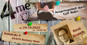 Ausgewogenheit durch Gott finden, 4me 29.10.2022